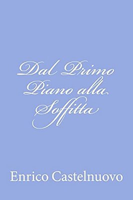 Dal Primo Piano Alla Soffitta-..