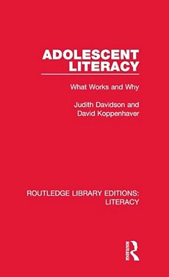 Adolescent Literacy: What Works And Why-..