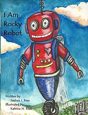 I Am Rocky Robot-..