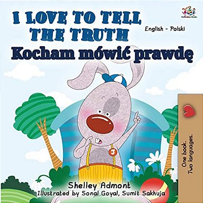 I Love To Tell The Truth (English Polish Bilingual Book)-..