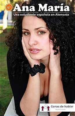 Ana María: Una Estudiante Española En Alemania-..