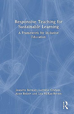 Responsive Teaching For Sustainable Learning: A Framework For Inclusive Education-..