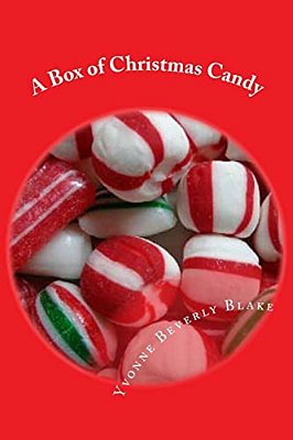 A Box Of Christmas Candy: Stories And Poems Of Christmas-..
