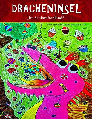 Dracheninsel 3: ''Im Schlaraffenland''-..