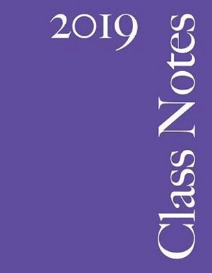 Class Notes 2019: Plum Cover, 108 Pages, Narrow Rule-..