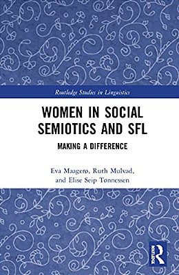 Women In Social Semiotics And Sfl: Making A Difference-..