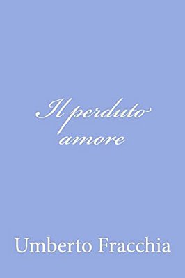 Il Perduto Amore-..