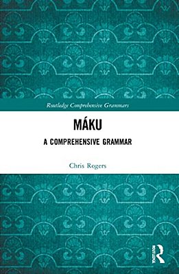 Máku: A Comprehensive Grammar-..
