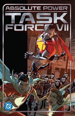 Absolute Power: Task Force VII-..