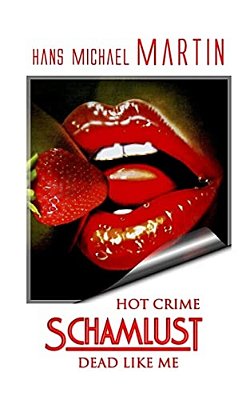 Schamlust Dead Like Me-..