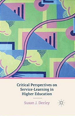 Critical Perspectives On Service-Learning In Higher Education-..