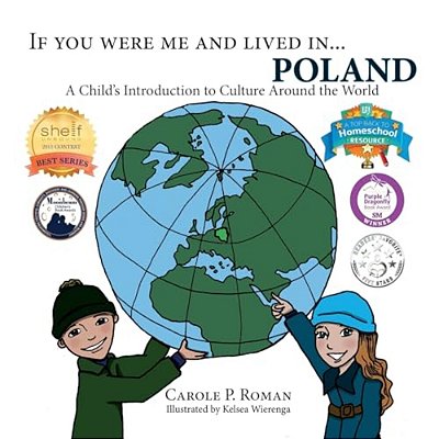 If You Were Me And Lived In... Poland: A Child's Introduction To Cultures Around The World-..