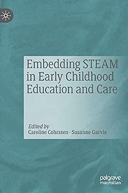 Embedding Steam In Early Childhood Education And Care-..