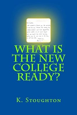 What Is The New College Ready?-..