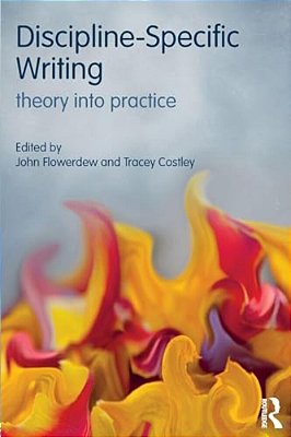 Discipline-Specific Writing: Theory Into Practice-..