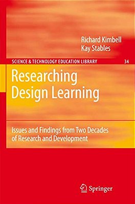 Researching Design Learning: Issues And Findings From Two Decades Of Research And Development-..
