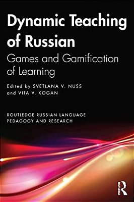 Dynamic Teaching Of Russian: Games And Gamification Of Learning-..