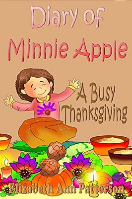 Diary Of Minnie Apple: A Busy Thanksgiving-..