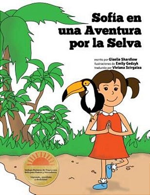 Sofia En Una Aventura Por La Selva: A Fun And Educational Kids Yoga Experience-..