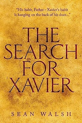 The Search For Xavier-..