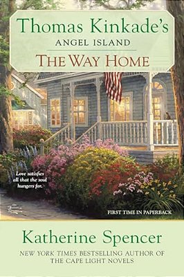 The Way Home: Thomas Kinkade's Angel Ialand-..