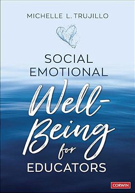 Social Emotional Well-Being For Educators-..