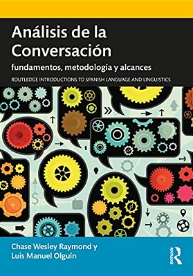 Análisis De La Conversación: Fundamentos, Metodología Y Alcances-..