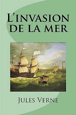 L'Invasion De La Mer-..