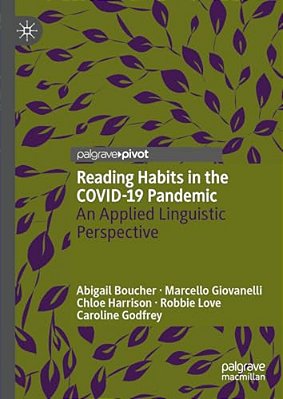 Reading Habits In The Covid-19 Pandemic: An Applied Linguistic Perspective-..