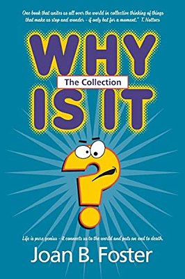 Why Is It? The Collection-..