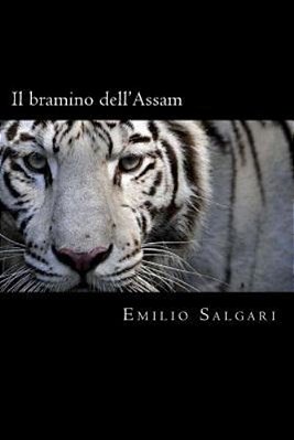 Il Bramino Dell'Assam (Italian Edition)-..