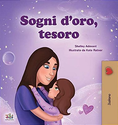 Sweet Dreams, My Love (Italian Children's Book)-..
