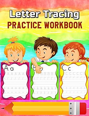 Letter Tracing Practice Workbook: Alphabet Animals, Trace Letters Of The Alphabet And Words Plus Trace Shapes And Patterns Workbook (Jumbo Size)-..