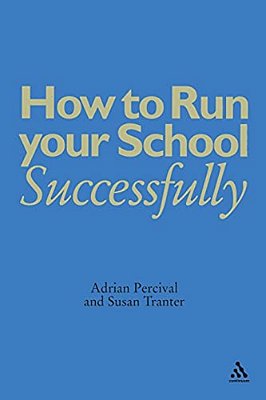 How To Run Your School Successfully-..