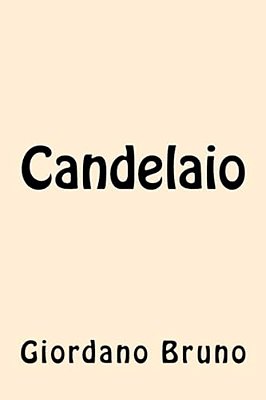 Candelaio (Italian Edition)-..