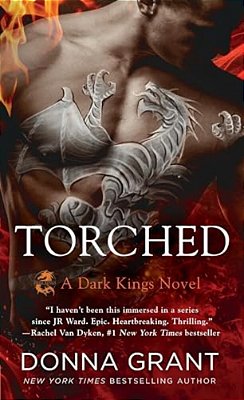 Torched: A Dark Kings Novel-..