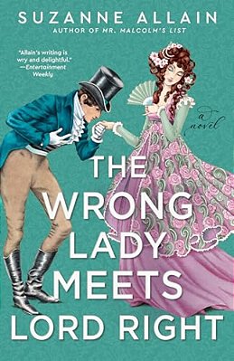 The Wrong Lady Meets Lord Right-..