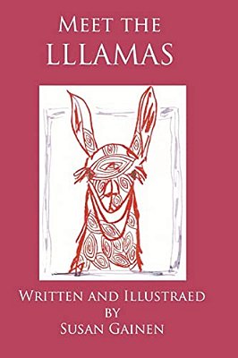Meet The Lllamas: Adventures Of... -..