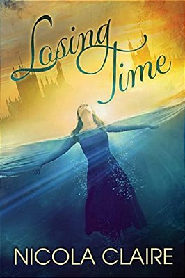 Losing Time (Lost Time, Book 1)-..