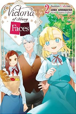 Victoria Of Many Faces, Vol. 2 (Manga)-..