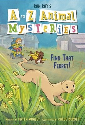 A To Z Animal Mysteries #6: Find That Ferret!-..