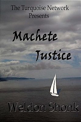 Machete Justice-..