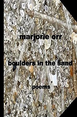 Boulders In The Sand: Poems-..