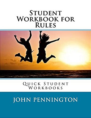 Student Workbook For Rules: Quick Student Workbooks-..