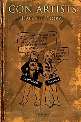 Con Artists: Half The Story-..