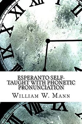 Esperanto Self-Taught With Phonetic Pronunciation-..