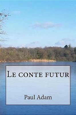 Le Conte Futur-..