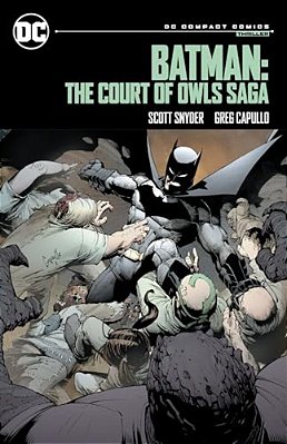 Batman: The Court Of Owls Saga: DC Compact Comics Edition-..