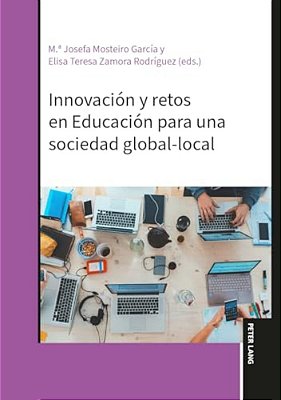 Innovación Y Retos En Educación Para Una Sociedad Global-Local-..
