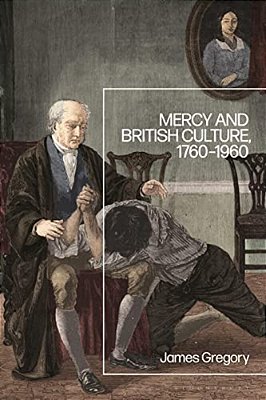 Mercy And British Culture, 1760-1960-..